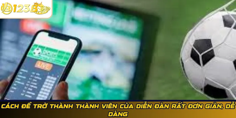 Cách trở thành thành viên diễn đàn