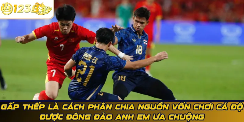 Gấp thếp Martingale cách phân chia vốn