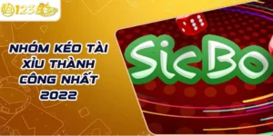 Nhóm Kéo Tài Xỉu thành công nhất 2022