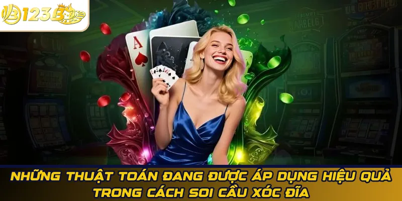 Những thuật toán đang được áp dụng hiệu quả trong cách soi cầu xóc đĩa