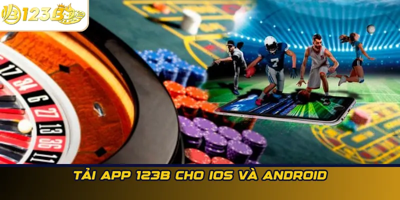 Tải App 123B Cho iOS Và Android