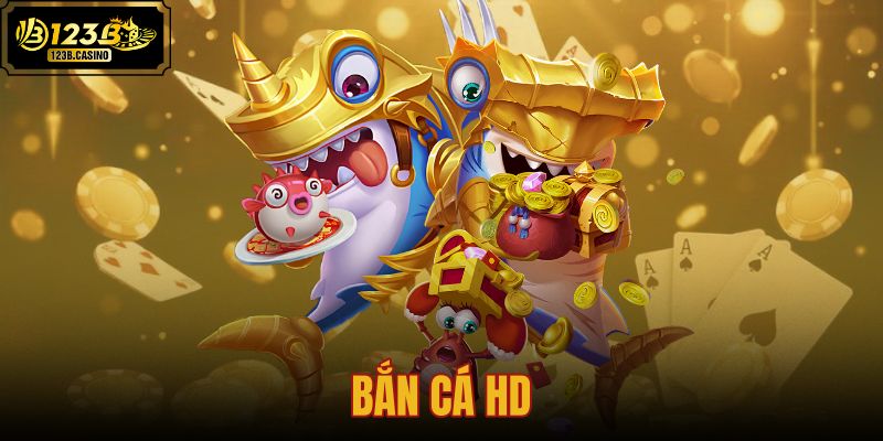 bắn cá hd
