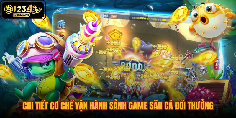 Luật chơi minh bạch và công nghệ bắn cá hiện đại