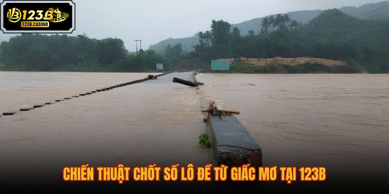 chien-thuat-chot-so-lo-de-tu-giac-mo-tai-123b