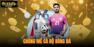 chồng mê cá độ bóng đá