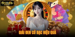 giải đen cờ bạc hiệu quả