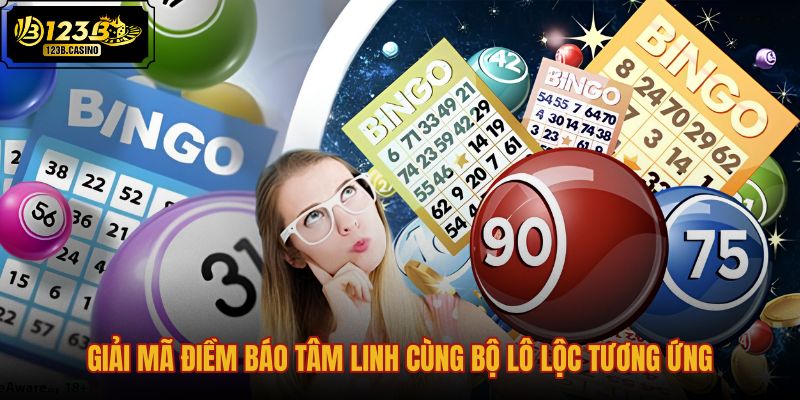 giai-ma-diem-bao-tam-linh-cung-bo-lo-loc-tuong-ung