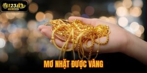 mơ nhặt được vàng