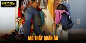 mơ thấy quần áo