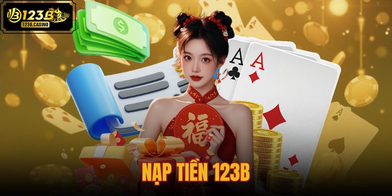 nạp tiền 123b