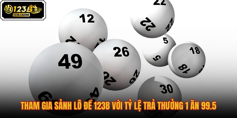 Sảnh lô đề trực tuyến tỷ lệ trả thưởng siêu hấp dẫn